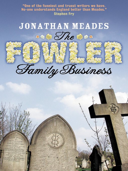 Title details for The Fowler Family Business by Jonathan Meades - Available